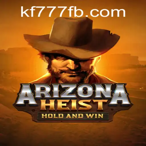 ArizonaHeist: Exploring the Thrills of a New-age Heist Adventure