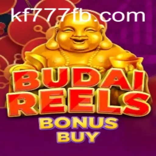 Discover the Excitement of BudaiReelsBonusBuy at FK777.COM