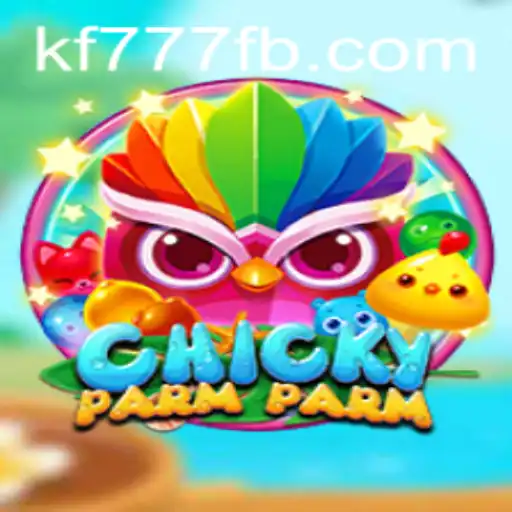 ChickyParmParm: An Interactive Gaming Experience with FK777.COM