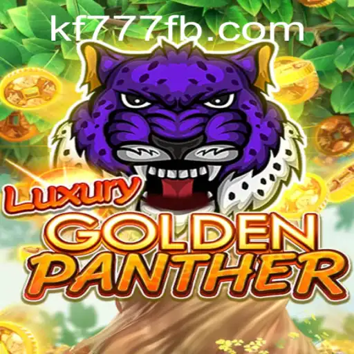 Discover the Exciting World of LUXURYGOLDENPANTHER at FK777.COM