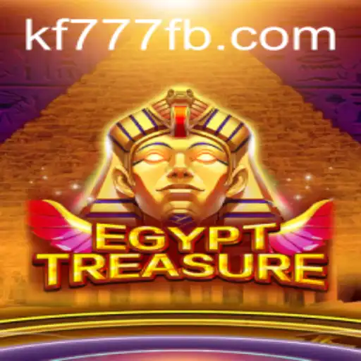 Unearth Hidden Riches with EgyptTreasure: A Detailed Guide to the Game with FK777.COM