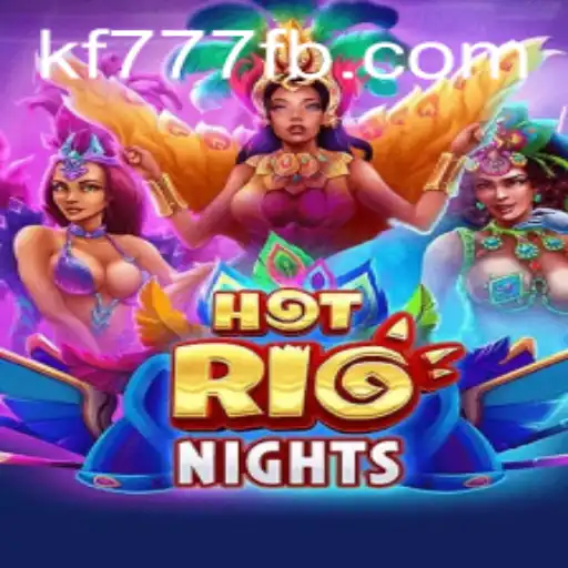 Exploring the Excitement of HotRioNights: A Vibrant Casino Adventure