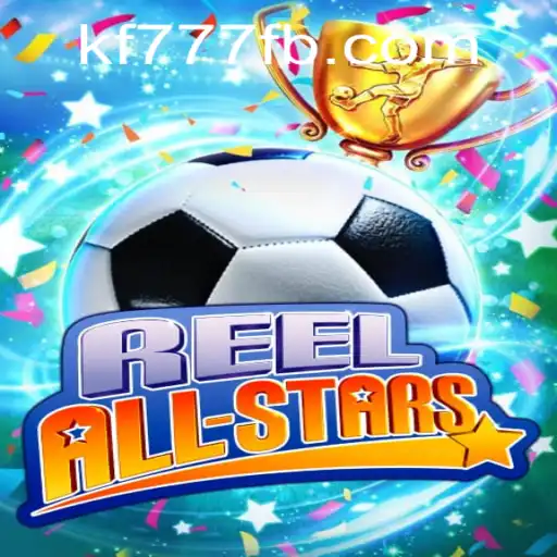 Exploring the Exciting World of ReelAllStars: A Fresh Look at FK777.COM